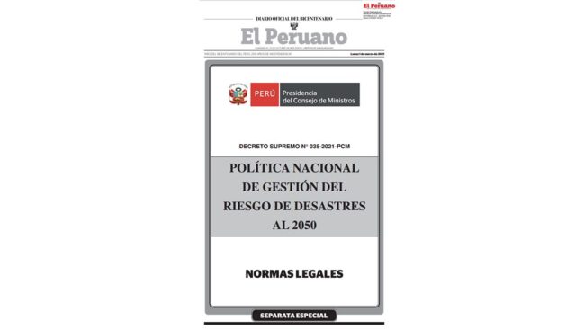 POLÍTICA NACIONAL DE GESTIÓN DEL RIESGO DE DESASTRES AL 2050